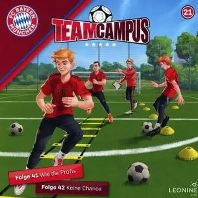 FC Bayern Team Campus (Fußball) (CD 21) | Various | Deutsch | Audio-CD | 48 Min.