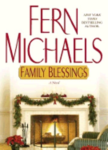 Family Blessings by Fern Michaels: Used