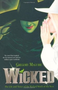Wicked (Wicked Years 1) von Gregory Maguire | Buch | Zustand gut