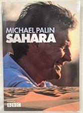 Sahara authored by Michael Palin.  Paperback book from the BBC TV series.