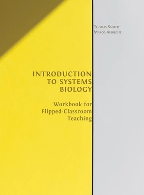 Introduction to Systems Biology | Workbook for Flipped-classroom Teaching | Buch