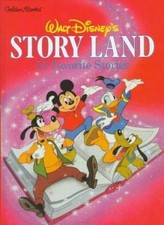 Walt Disney's Story Land by Walt Disney Productions Staff
