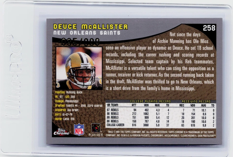 2001 TOPPS CHROME REFRACTOR #258 - DEUCE MCALLISTER RC #ED 035/999 - Image 2 of 2