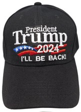 President Trump 2024 I'll Be Back MAGA Black Adjustable Embroidered Cap Hat