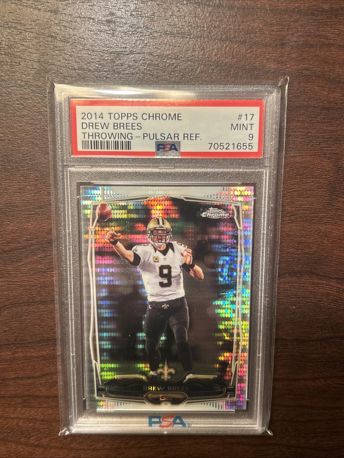2014 Topps Chrome Drew Brees Throwing Pulsar Refractor #17 PSA 9 Orleans Saints