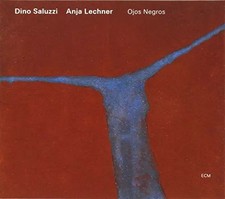 Schwarze Augen von Dino Saluzzi, Anja Lechner (2007) Audio CD, Anja Lechner Dino Sal