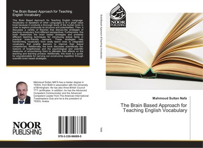 The Brain Based Approach for Teaching English Vocabulary Mahmoud Sultan Nafa