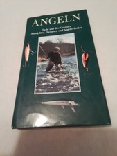 Buch ANGELN -Fische und ihre Gewässer-Standplätze, Fischarten und Angeltechniken