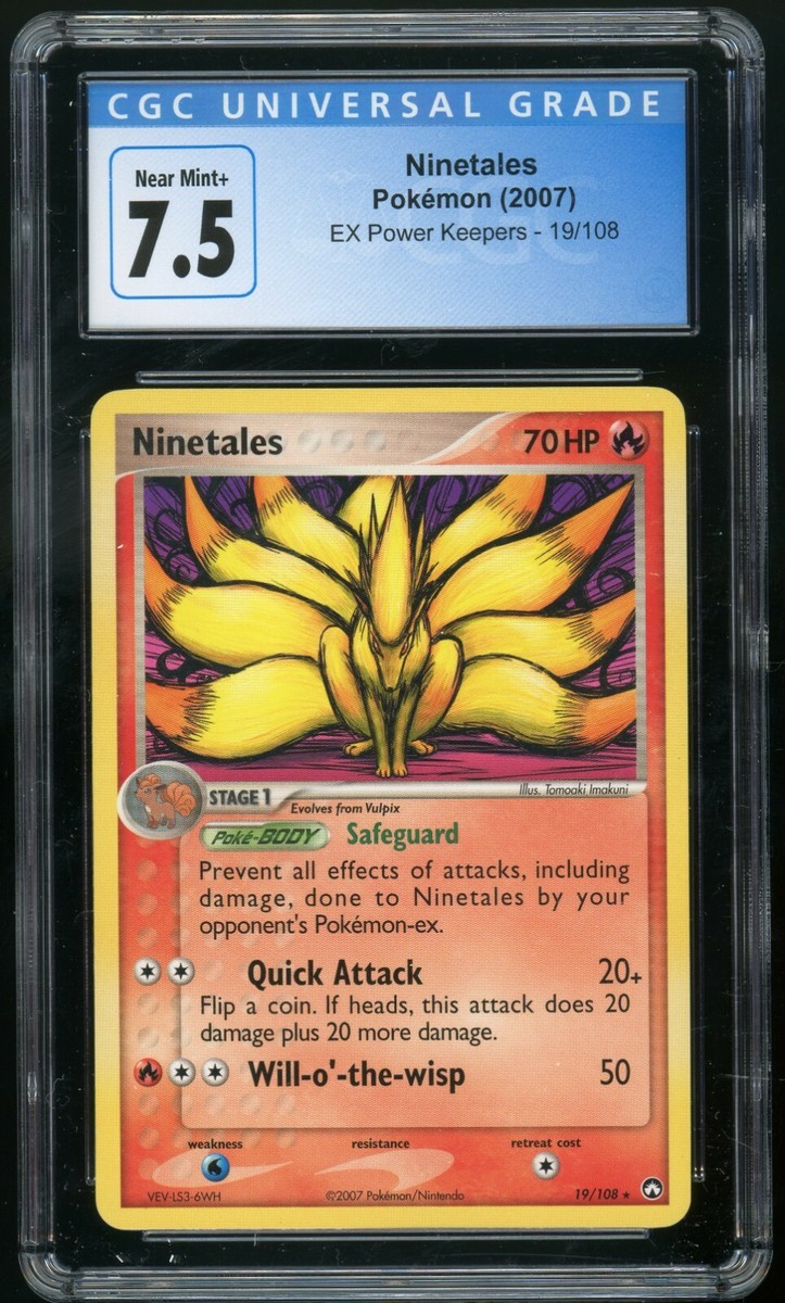 NINETALES (2007) Pokemon EX Power Keepers Rare 19/108 CGC 7.5 NM+