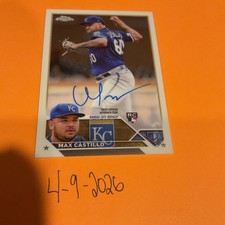 2023 Topps Chrome Update Max Castillo Auto RC #RA-MC Kansas City Royals