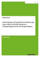 Entwicklung Und Praktische Realisierung Eines Mikrocontroller-Basierten Ci-Regel