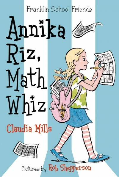 Annika Riz, Math Whiz, Paperback by Mills, Claudia; Shepperson, Rob (ILT), Br...