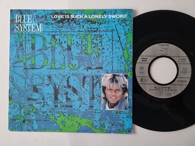 Blue System - Love Is Such A Lonely Sword 7'' Vinyl Germany