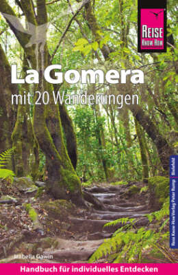 Reise Know-How Reiseführer La Gomera mit 20 Wanderungen und Faltplan- Mängelexem