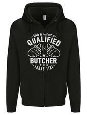 This Is What a Qualified Butcher Looks Like Mens Zip Up Hoodie