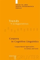 Anatol Stefanowitsch (U. A.) | Corpora In Cognitive Linguistics | Taschenbuch