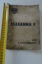 Manuale uso manutenzione Lancia Esagamma E 1966