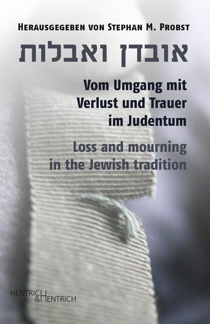 Thumbnail - Vom Umgang Mit Verlust Und Trauer Judentum | Abraham Lehrer | 2018 |