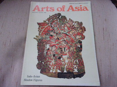 Arts of Asia Magazine Sept-Oct 1983 Indo-Asian Shadow Figures Bronzes Frog Drums