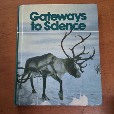 GATEWAYS TO SCIENCE Hardcover 1st Edition 1983 - 007029822x - Old School Book