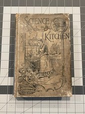 Antique 1892 Science in the Kitchen By Mrs. E...