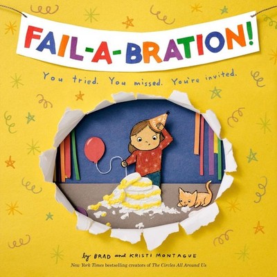 Fail-a-bration by Brad Montague Hardcover Book