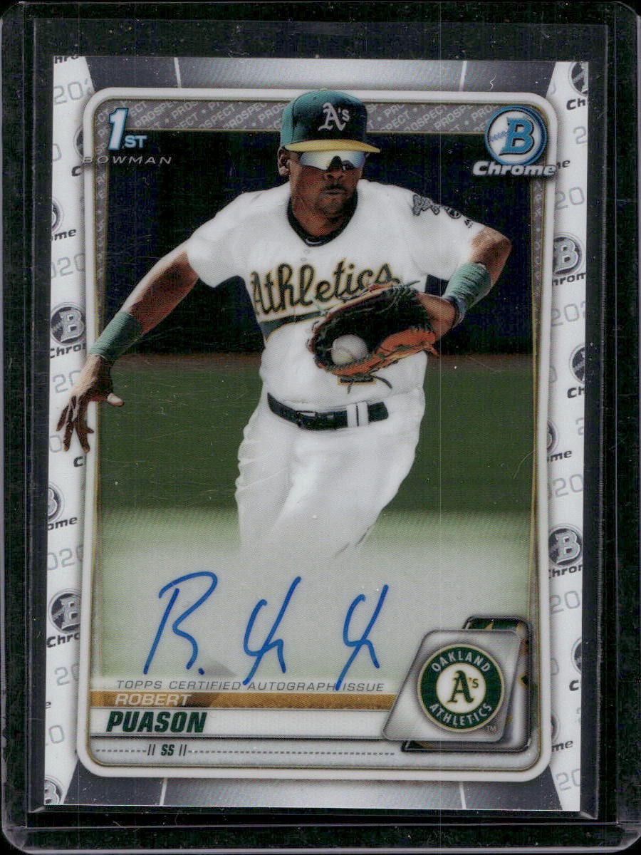 2020 Bowman Chrome Prospects Auto Robert Puason 1st #CPA-RP A's