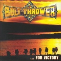 Bolt Thrower - ...For Victory Phd Exclusive White Vinyl - Vinyl Recor - G72Z