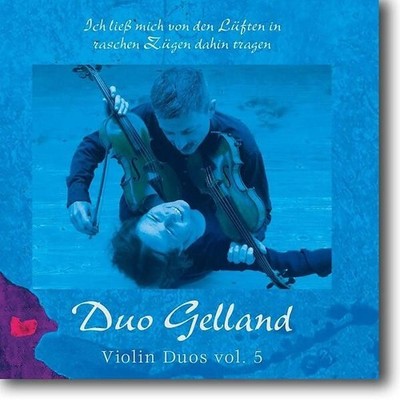 Audio Cd - Duo Gelland: Violin Duos Vol 5  - Nosag Records -D- Neu