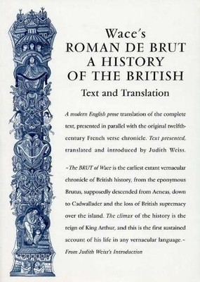 Judith Weiss Wace's Roman De Brut (Taschenbuch)