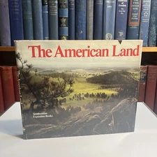 The American Land - Smithsonian Exposition Books (Hardcover, DJ, 1st Ed, 1979)