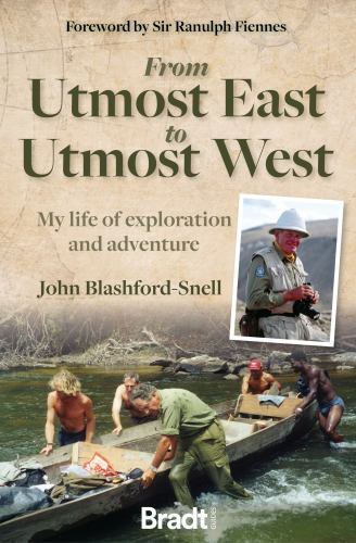 From Utmost East to Utmost West : My Life of Exploration and Adventure by ...
