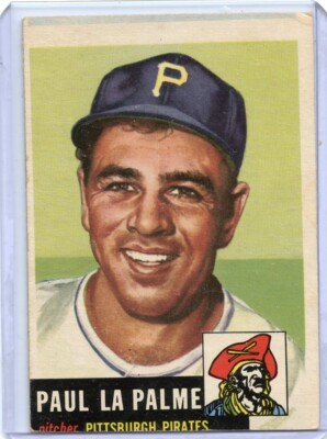 1953 Topps Paul Le Palme Pittsburgh Pirates #201      GVG