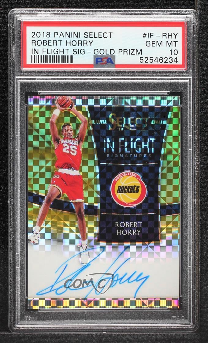 2018-19 Select In Flight Signatures Gold Prizm 9/10 Robert Horry PSA 10 Auto 1j6