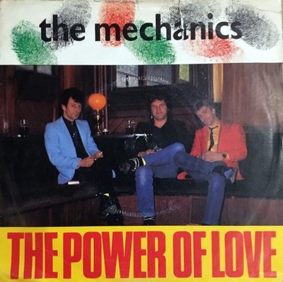 The Mechanics - The Power Of Love (7'', Single) (Near Mint (NM or M-)) - 27913779