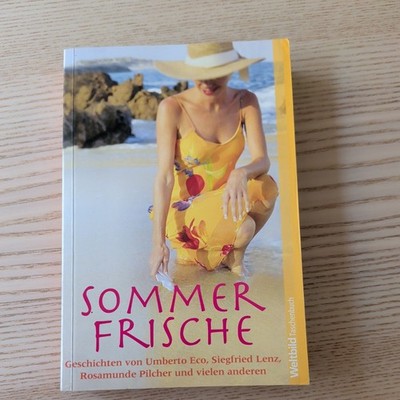 Sommerfrische  |  Umberto Eco u.a.