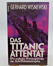 DAS TITANIC ATTENTAT - Die wahren Hintergründe der Schiffskatastrophe