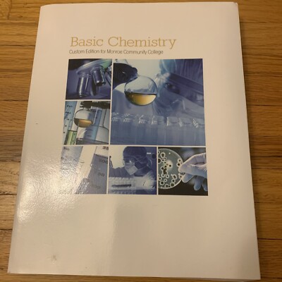 Basic Chemistry (Custom Edition For Monroe Community Collage) 2017-Good W Access