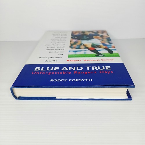 Blue and True: Unforgettable Rangers Days by Roddy Forsyth (Hardback, 1996) - Imagen 6 de 7