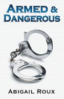 Abigail Roux | Armed & Dangerous | Taschenbuch | Englisch (2024) | Cut & Run