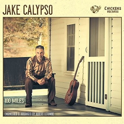 Jake Calypso 100 Miles (LP) (Vinyl)