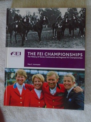 The FEI Championships, by Max E. Ammann