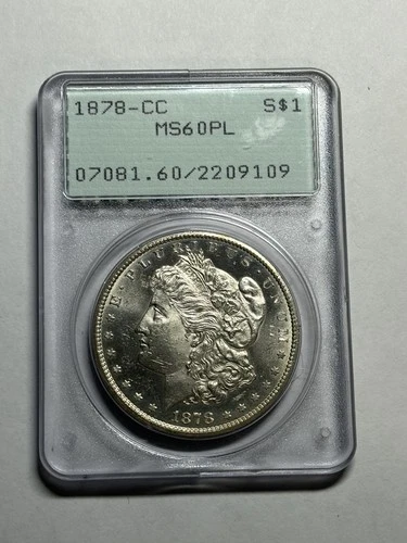 1878 CC Morgan Silver Dollar PCGS MS60 PL Rattler OGH Great Strike