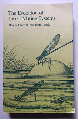The Evolution of Insect Mating Systems (1983) Thornhill and Alcock