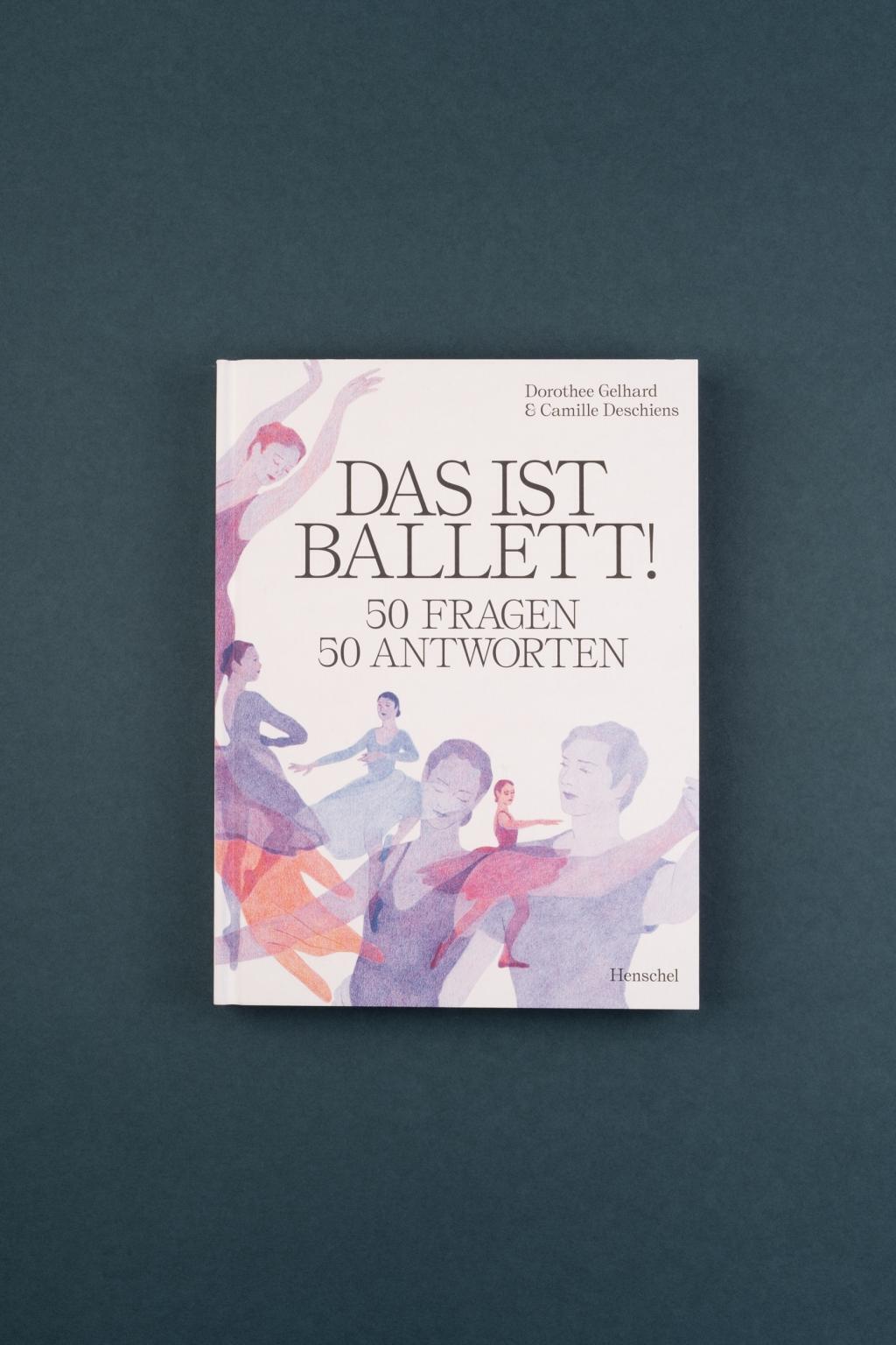 Thumbnail - Das Ist Ballett | Gelhard, Dorothee