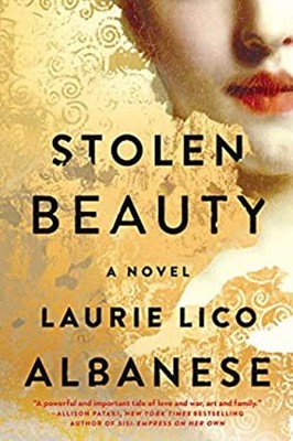 Stolen Beauty : A Novel Paperback Laurie Lico Albanese