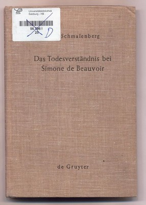 Dasd Todesverständnis bei Simone de Beauvoir Eine theologische Untersuchung Schm