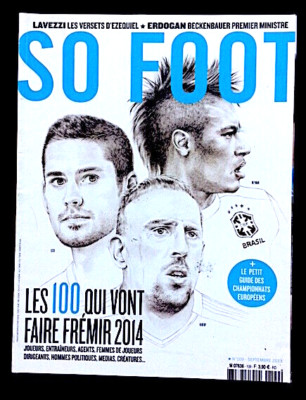 SO FOOT 109 (2013) Lavezzi, Erdogan, Barcelona, Josep Sunol, Abreu, Liverpool ..