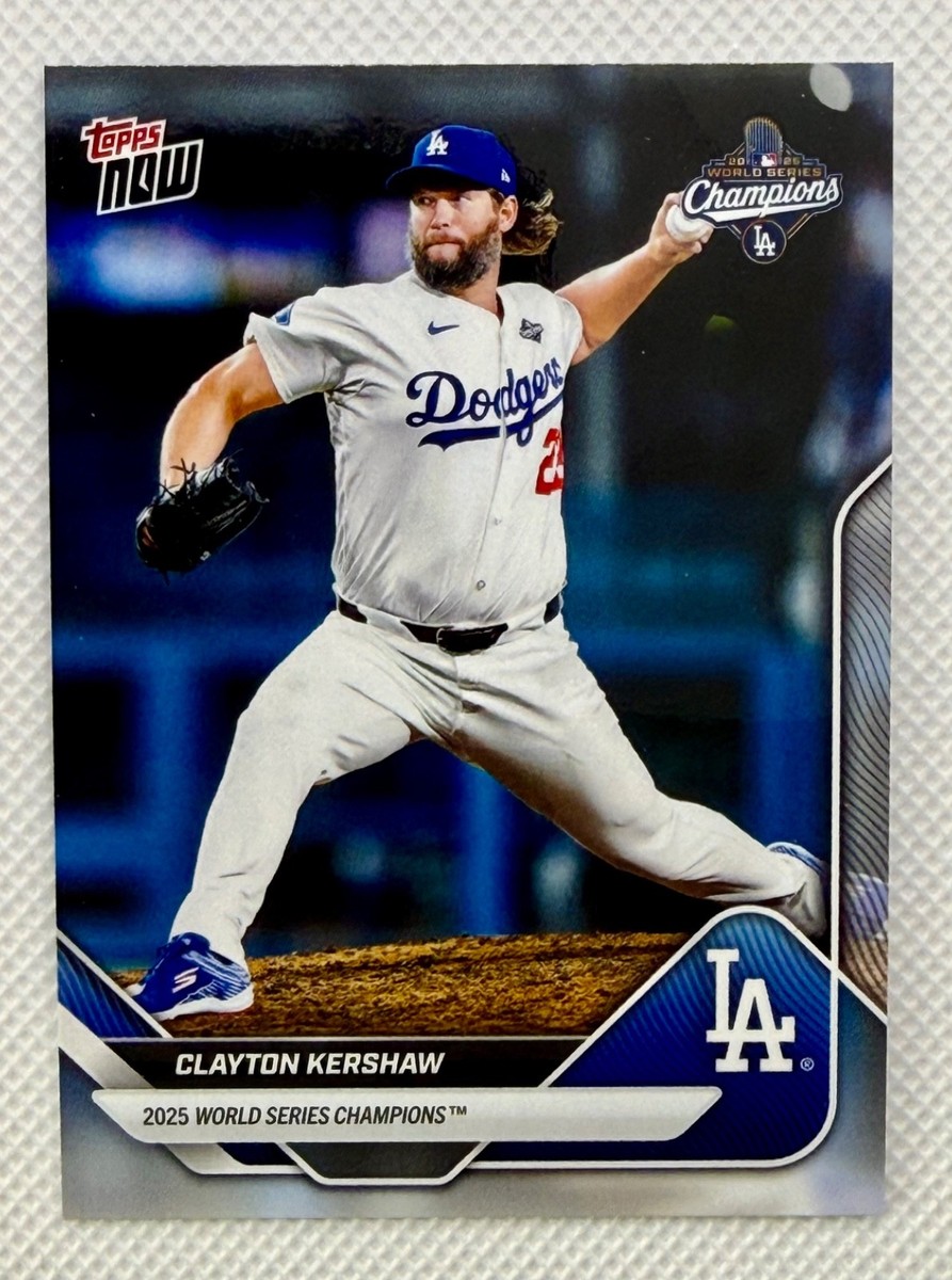 2025 Topps Now World Series Championship Set - Clayton Kershaw #WS