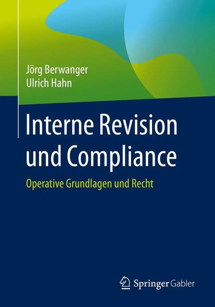 JöRg Berwanger (U. A.) | Interne Revision Und Compliance | Taschenbuch | Deutsch-image